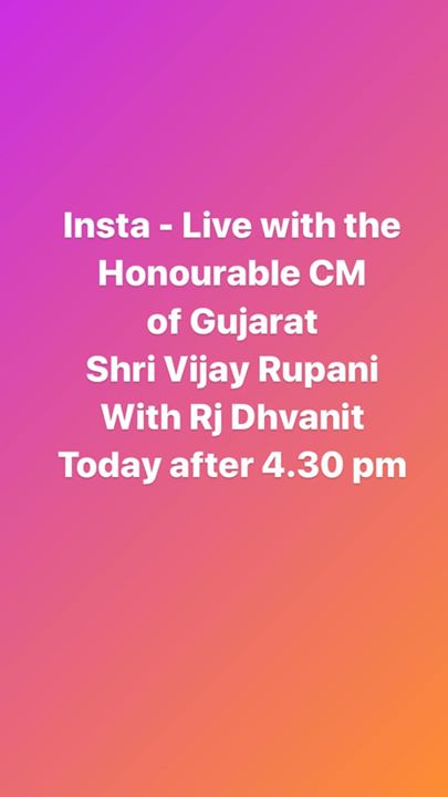 Live interview with the Honourable Chief Minister of Gujarat Shri Vijay Rupani with RJ Dhvanit. Today after 4.30 pm on instagram. #stayhome #indiafightscorona