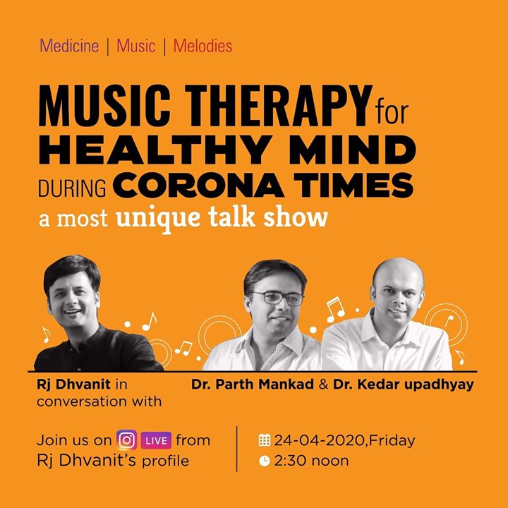 Music Therapy for Healthy Mind during Corona times - A most unique talk show.

RJ Dhvanit in conversation with Dr. Parth Mankad and Dr. Kedar Upadhyay.

Join us on INSTA LIVE from RJ Dhvanit's profile, TODAY at 2.30 PM.

#coronavirus #Covid_19 #Lockdown #quarantine #StayHome #staysafe #RjDhvanit