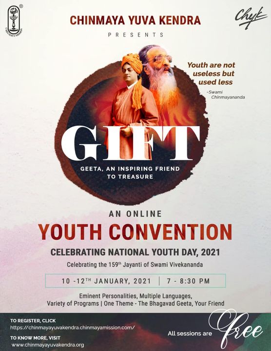 GIFT : Geeta an Inspiring Friend to Treasure! 

A wonderful initiative by Chinmaya Mission for Youngsters this National Youth Day. Check out the details on the poster. 

Link for registration in the FIRST comment below. 

All sessions are free. 

#bhagwadgeeta #srimadbhagavadgita #chinmayamission #knowledge #youthday2020