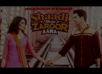 #mirchimoviereview #shaadimeinzarooraana 

#mirchibioscope #rajkumarrao #kritikharbanda