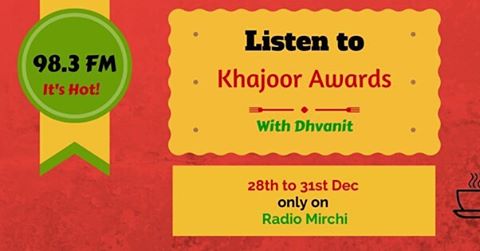 Listen to #Khajoor #Awards all day long on #Mirchi

Which would be the garbage gaana of the year?

Tumse na ho payega ka award kisko milega?

And many more such categories

#radiomirchi #khajur #endofyear #byebye2015