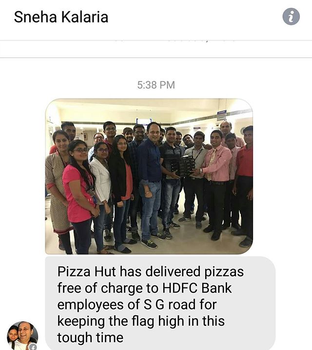 Pizza Hut delivers free pizza's to bank employees of hdfc, sg highway branch! Thanks Sneha for sharing :) #currencyban #currencycrisis #currency #pizza #pizzahut