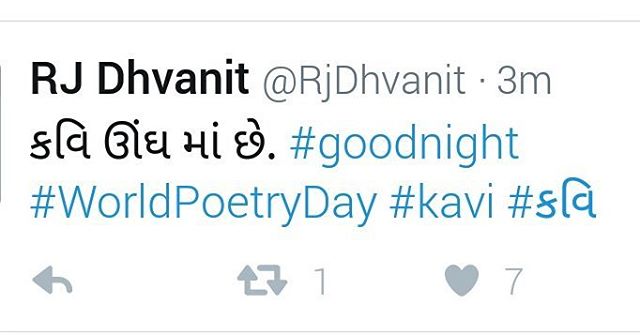 RJ Dhvanit,  goodnight, worldpoetryday, kavi, twitter, twitterupdate