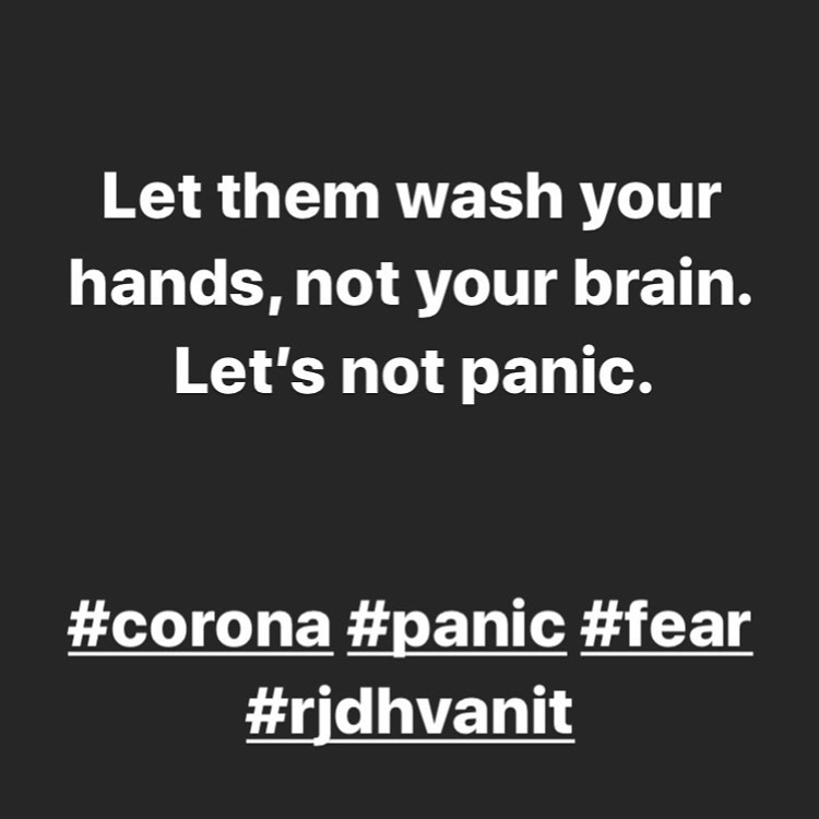 Let them wash your hands, not your brain. Let’s not panic. #corona #fear