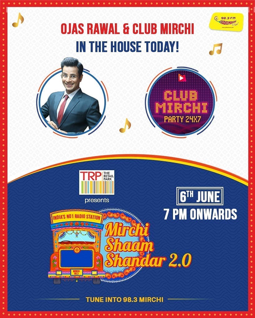 @ojasrawal and Club Mirchi in the house today!

7 PM onwards!

Presented : @theretailpark

@mirchigujarati #MirchiShamShandar #QuarantineKaRoutine #MirchiGujarati