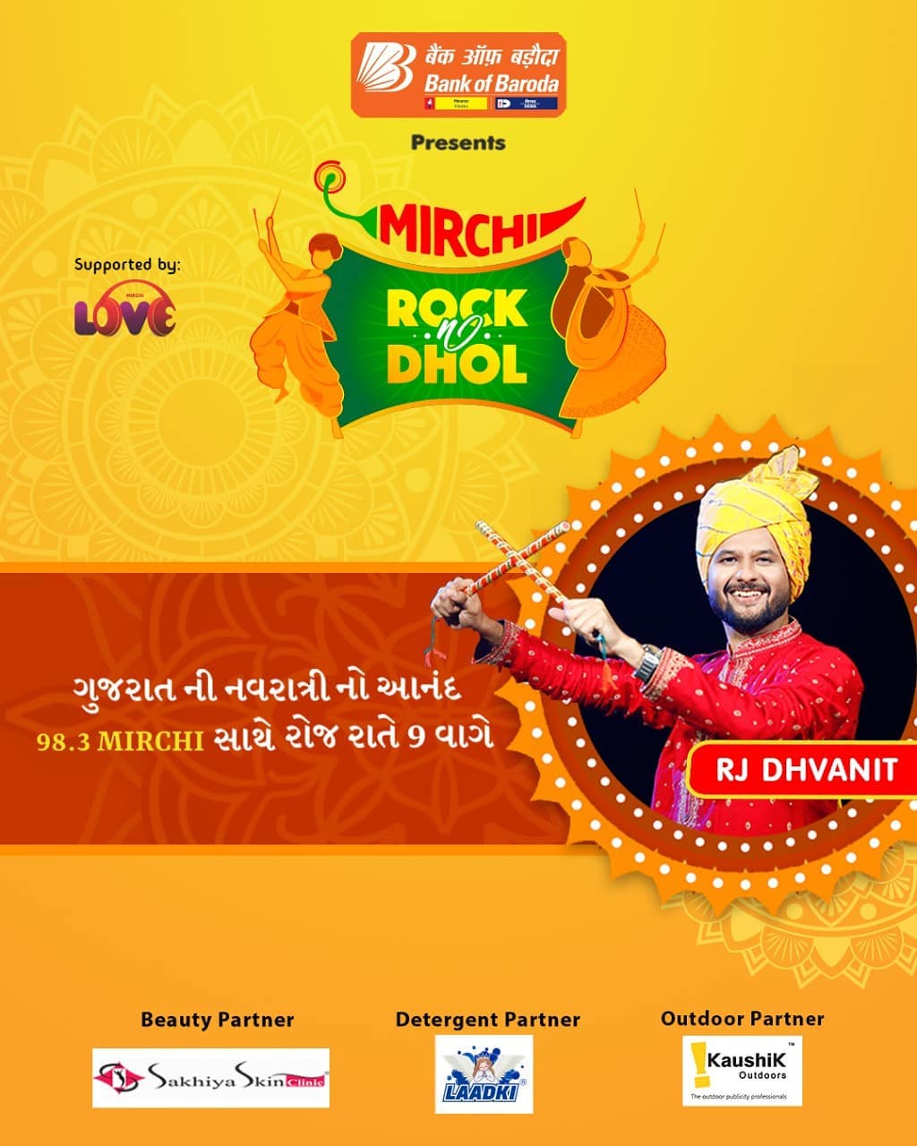 Tune in to Mirchi 98.3 everyday at 9 PM!

Mirchi Rock N Dhol Presented by @officialbankofbaroda
In association with : @laadki_detergent
@sakhiyaskinclinic

 #rjdhvanit #dhvanit #rockndhol  #RadioMirchi #MirchiGujarati #gujarat #garba #raas #ahmedabad #surat #baroda #rajkot #vadodara