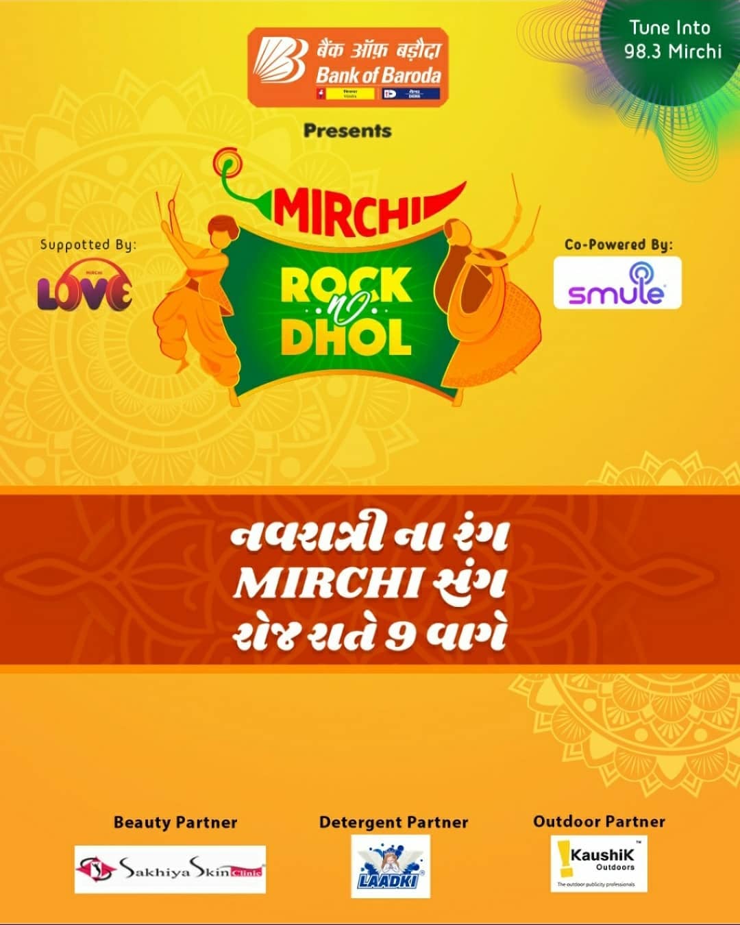 Tune in to Mirchi 98.3 everyday at 9 PM!

Mirchi Rock N Dhol Presented by @officialbankofbaroda
Co powered by @smulein
In association with  @laadki_detergent
@sakhiyaskinclinic

 #rjdhvanit #dhvanit #rockndhol  #RadioMirchi #MirchiGujarati #gujarat #garba #raas #ahmedabad #surat #baroda #rajkot #vadodara