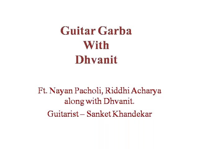 #guitargarba day 3
Singers: Nayan Pancholi, Riddhi Acharya and Yours Truly.
Guitar: @khandekars 
Sound Recording and Mixing: Darshan Dwivedi 
Special thanks to Dr.Kedar Upadhyay
Full audio here: https://m.facebook.com/story.php?story_fbid=10153643359590834&id=81800370833

#guitar #garba #unplugged #navratri