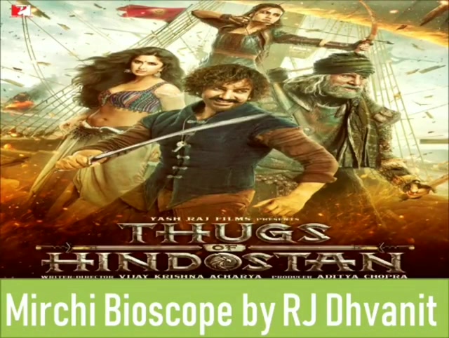 #mirchimoviereview #thugsofhindostan part 1

#dhvanitreviews #mirchibioscope #moviereview #diwalirelease #thugs #aamirkhan #katrinakaif #amitabhbachchan