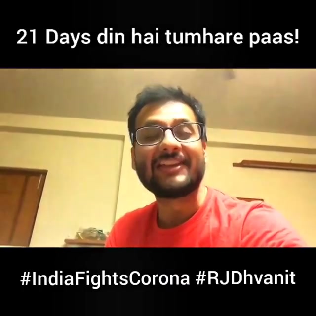 21 Din! 21 Din Hain Tumhare Paas! 
Let’s resolve to fight Corona like no other country. Let’s show our patriotism and human values. We are one. We shall overcome! 
#IndiaFightsCorona #Lockdown #RjDhvanit  #RadioMirchi #MirchiGujarati @yrf @iamsrk #ShimitAmin #JaydeepSahni